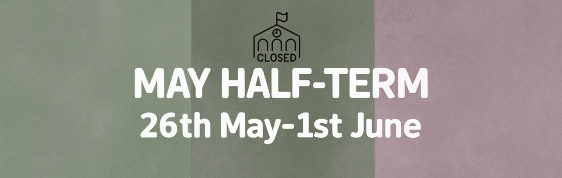 Half-Term Break